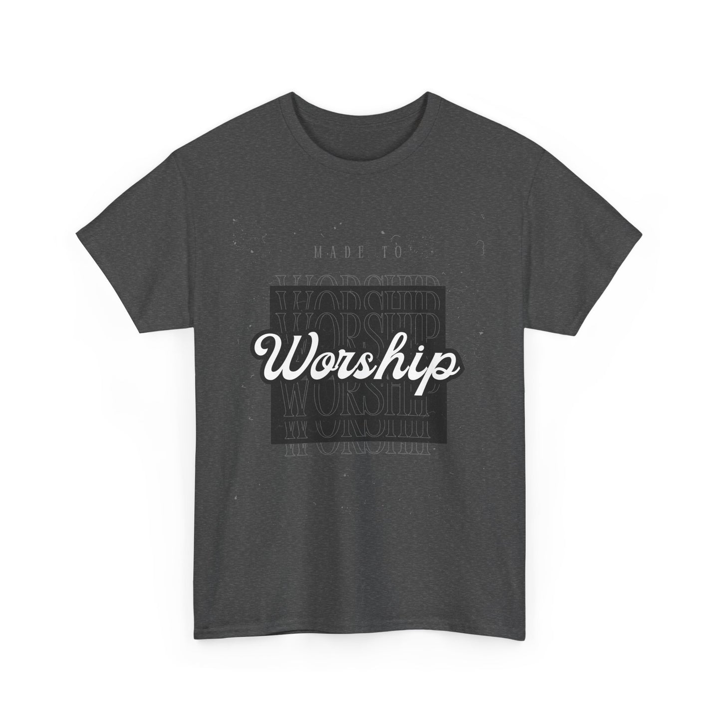 Made To Worship Unisex Heavy Cotton Tee