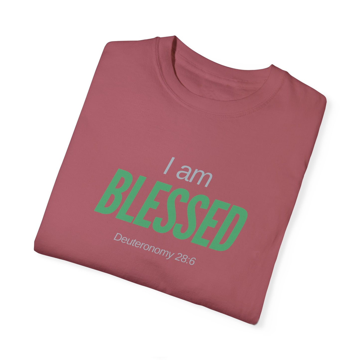 I Am Blessed Unisex Garment-Dyed T-shirt