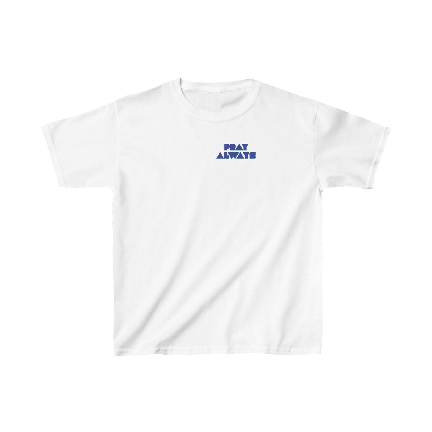 Pray Always Kids Heavy Cotton Tee
