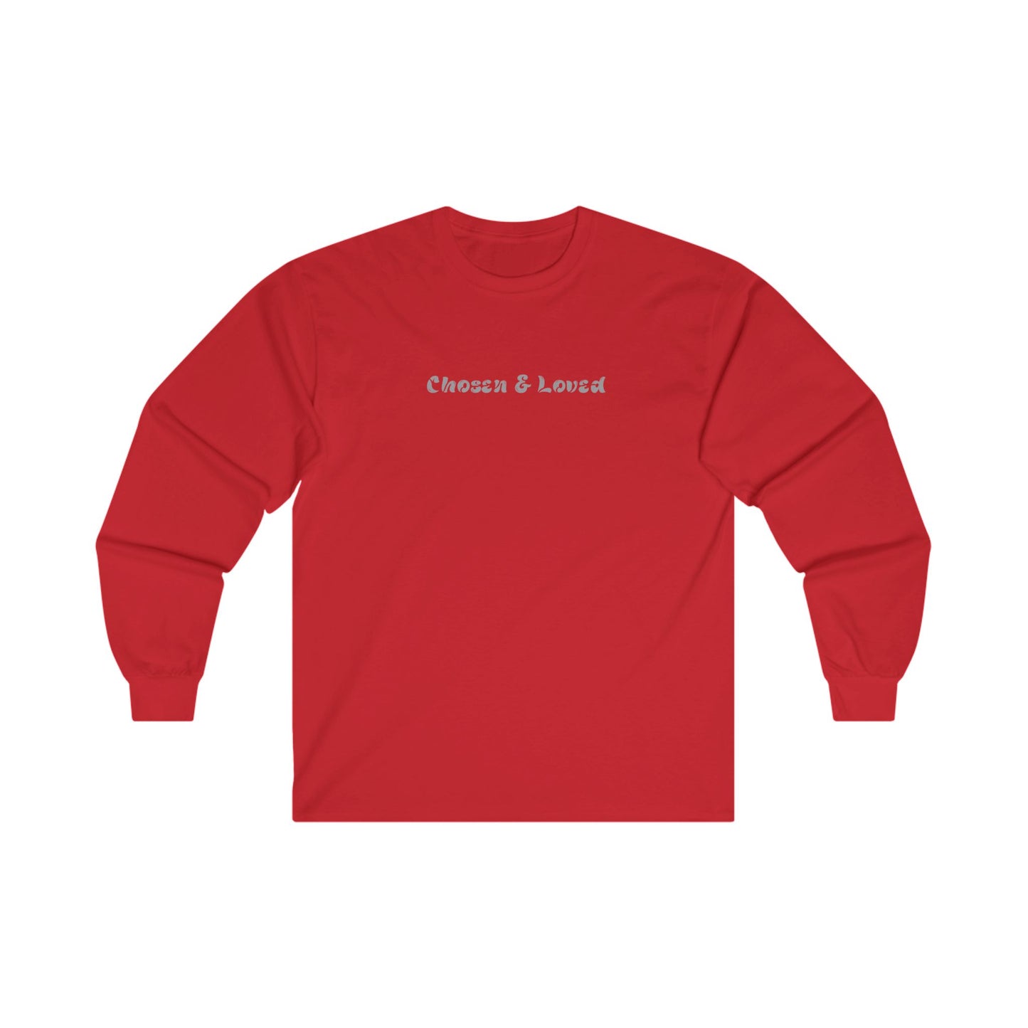 Chosen & Loved Long Sleeve Tee