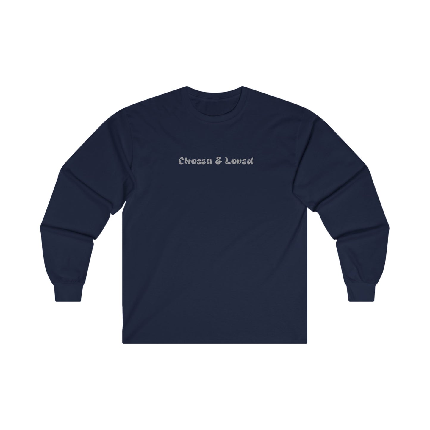 Chosen & Loved Long Sleeve Tee