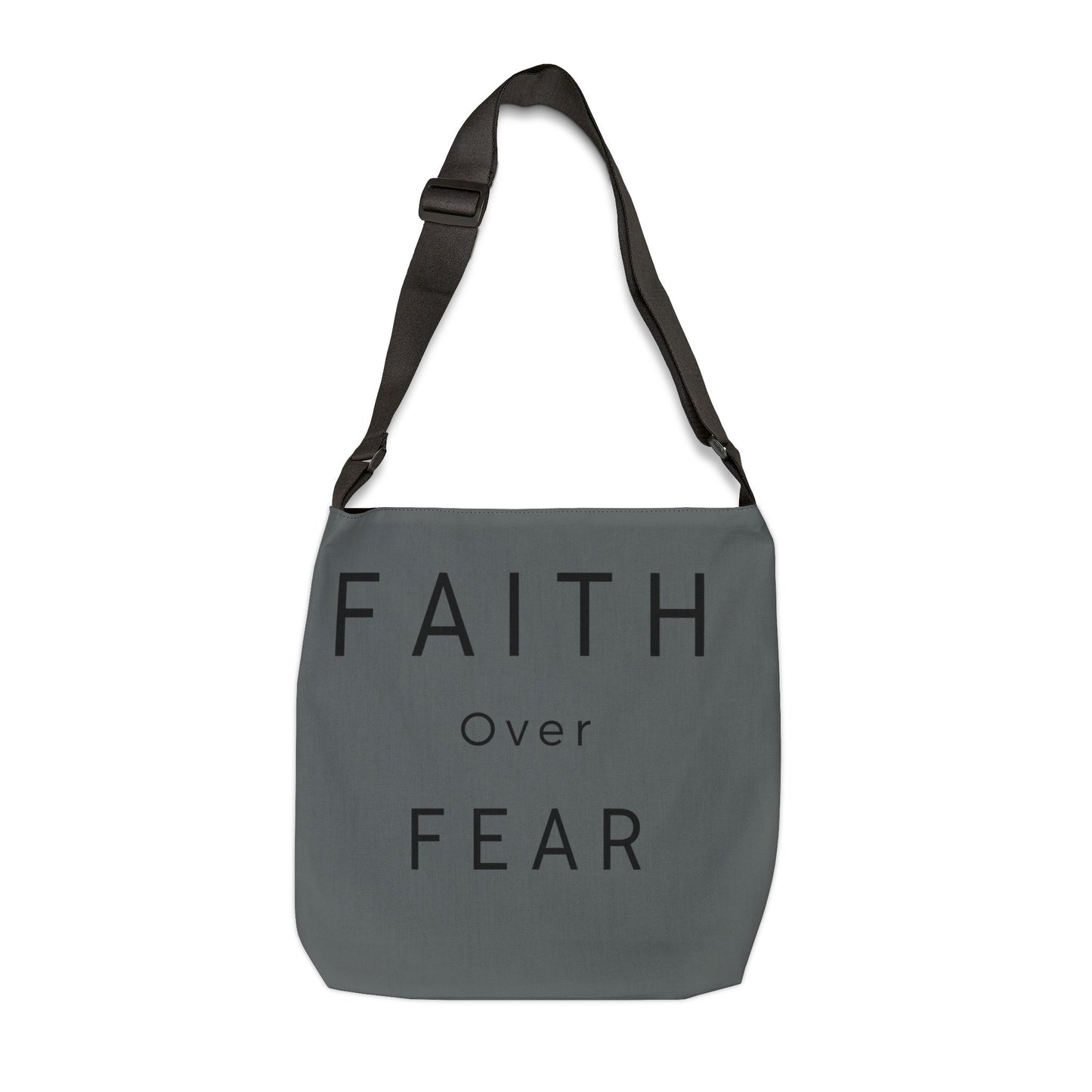 Faith Over Fear Adjustable Tote Bag (AOP)