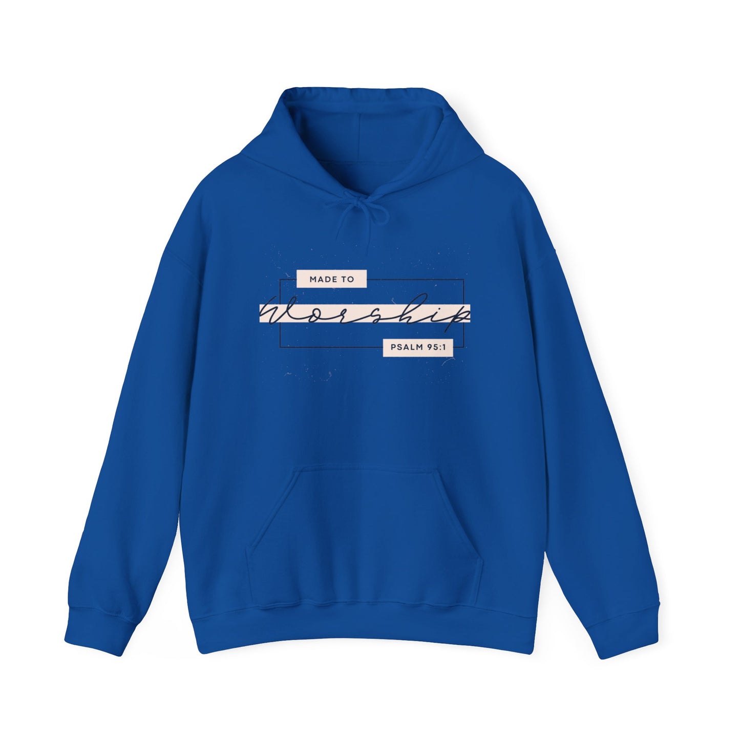 Made To Worship Hooded Sweatshirt