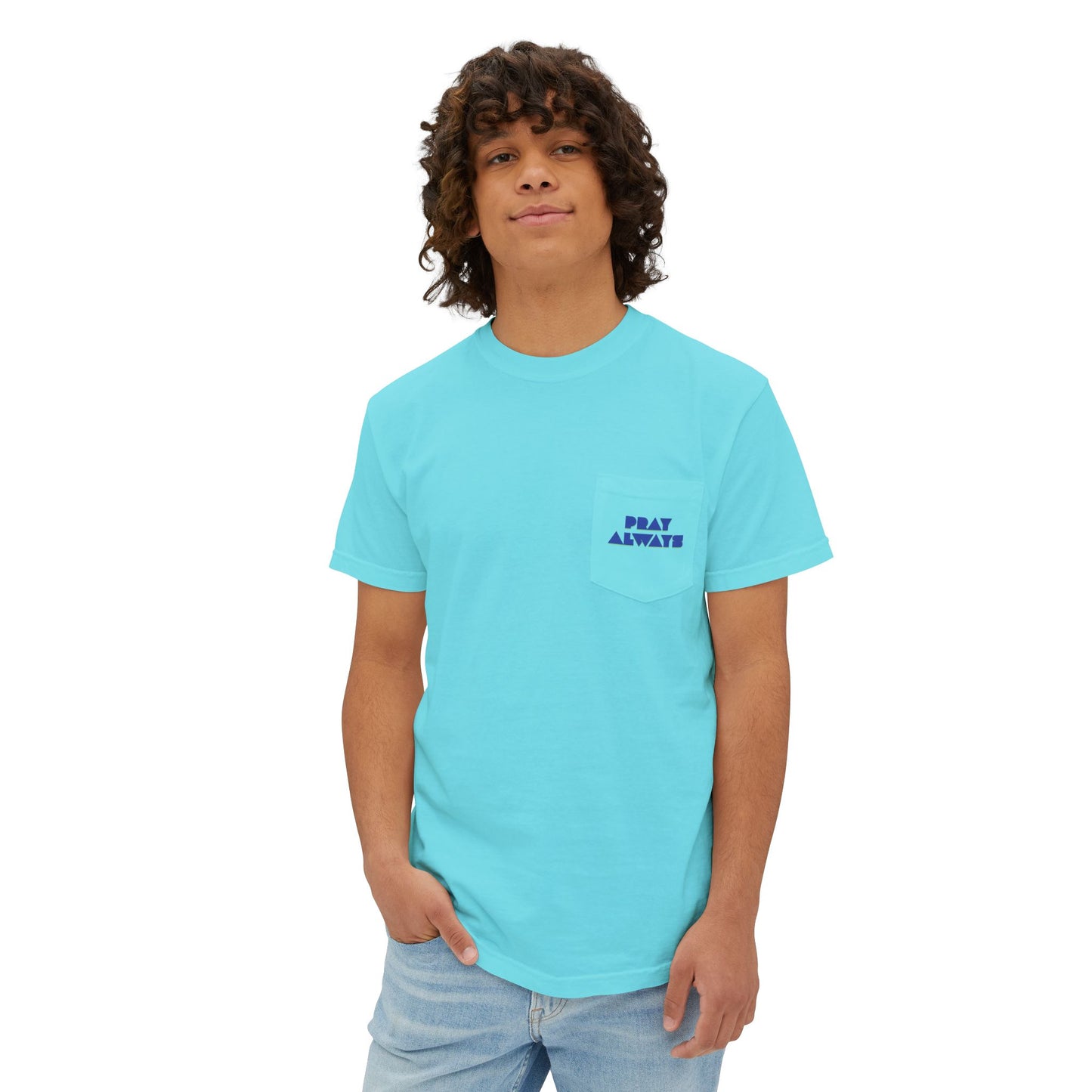 Pray Always Unisex Garment-Dyed Pocket T-Shirt