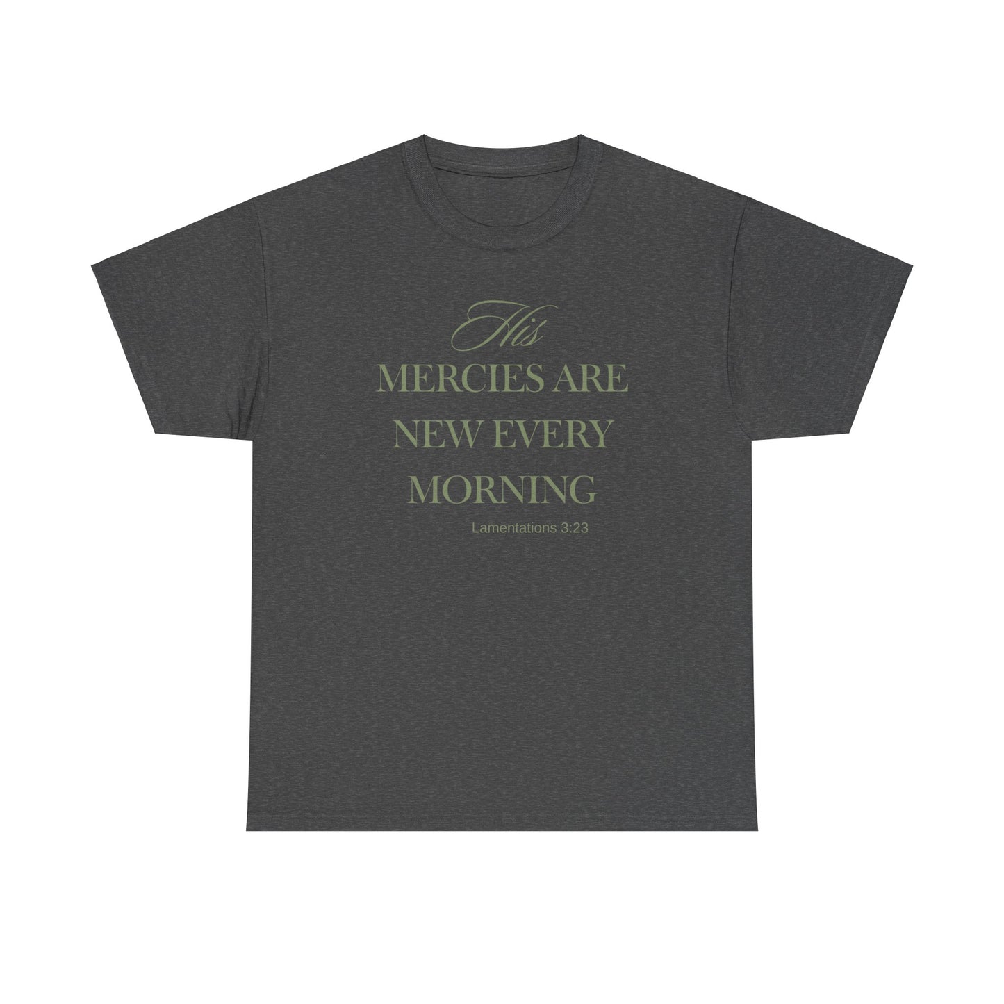 His Mercies Unisex Heavy Cotton Tee