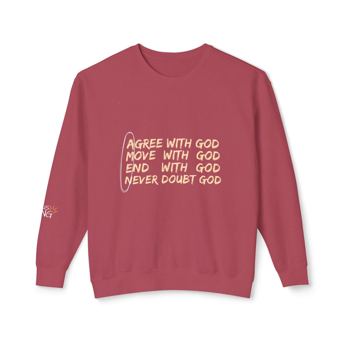 Agree With God Lightweight Crewneck Sweatshirt