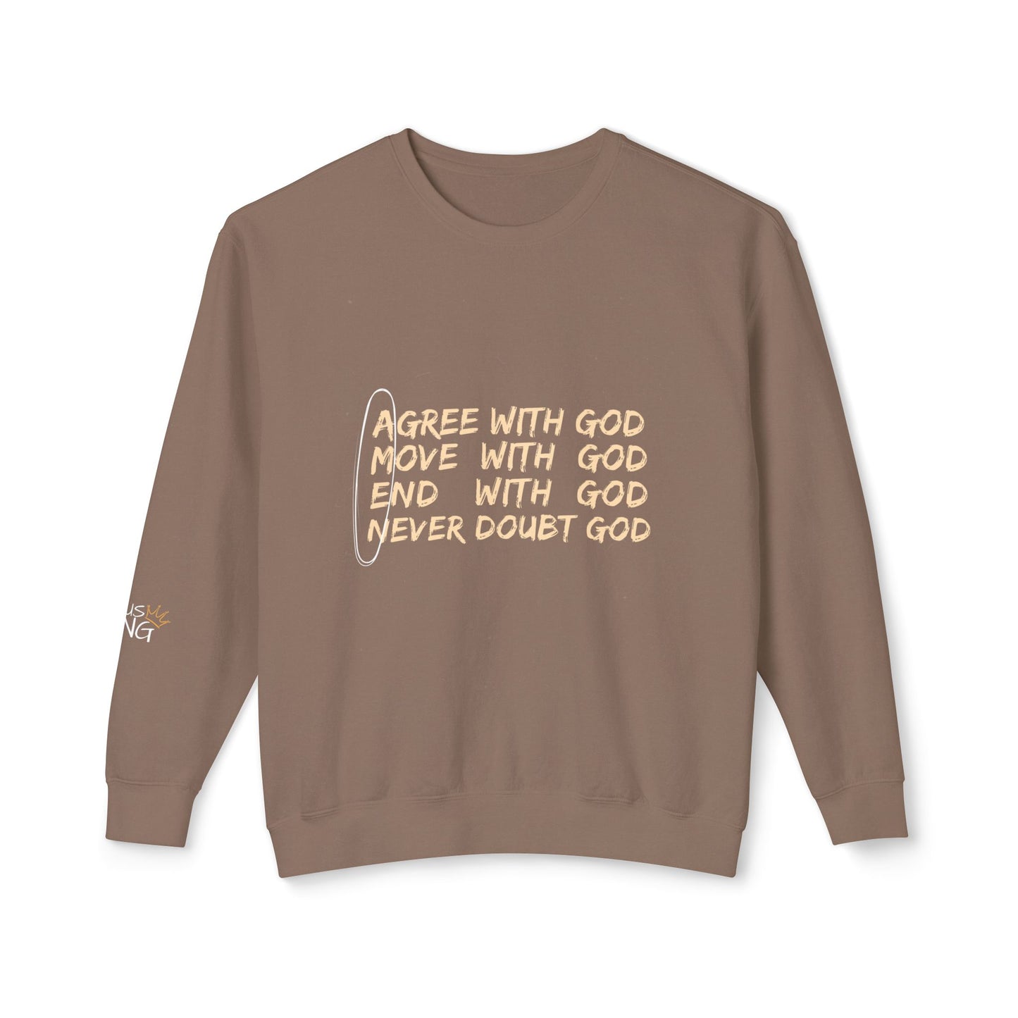 Agree With God Lightweight Crewneck Sweatshirt