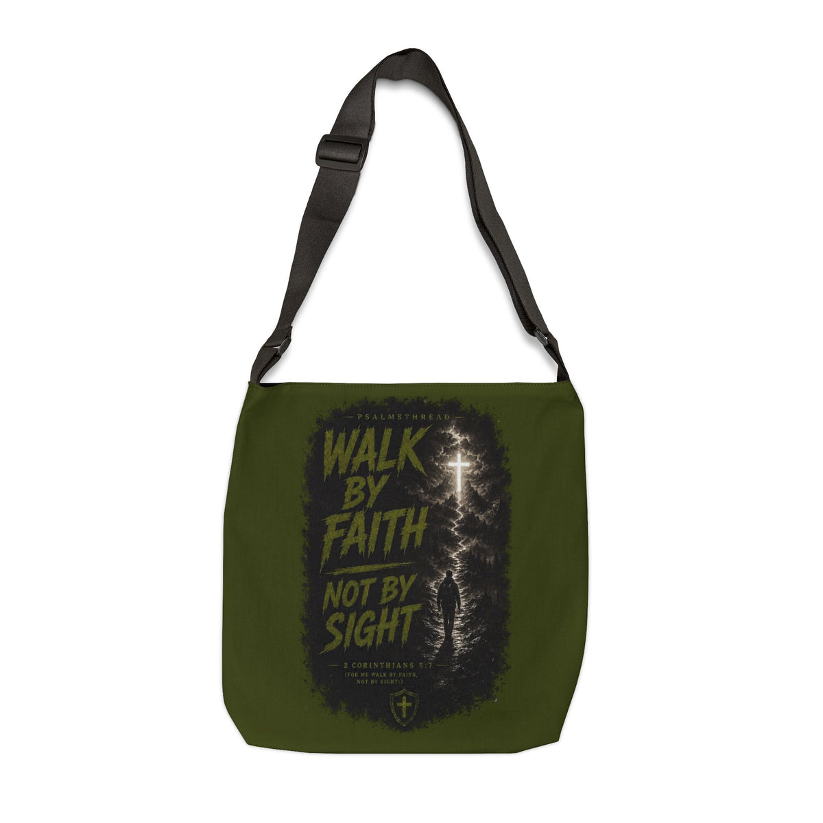 Walk By Faith Not By Sight Shoulder Tote