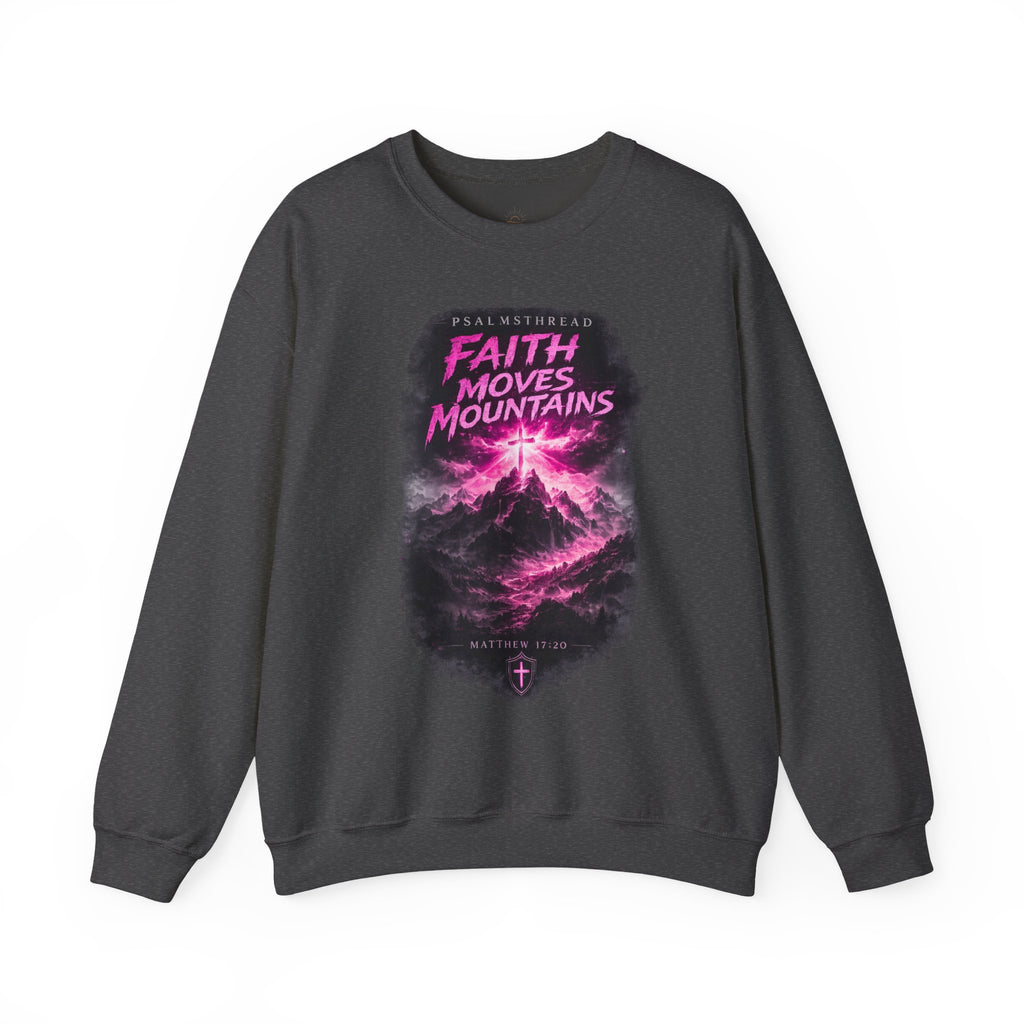Faith Moves Mountains Sweatshirt
