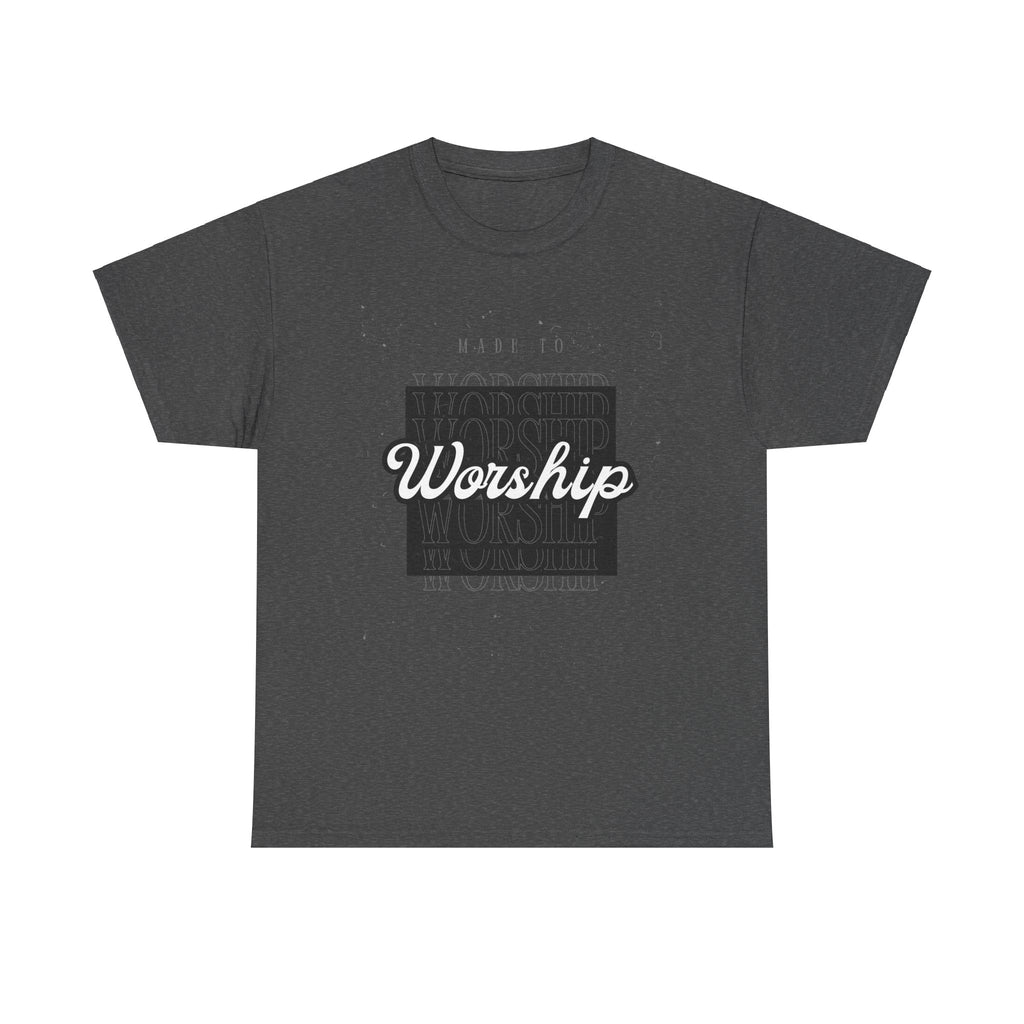 Made To Worship Unisex Heavy Cotton Tee