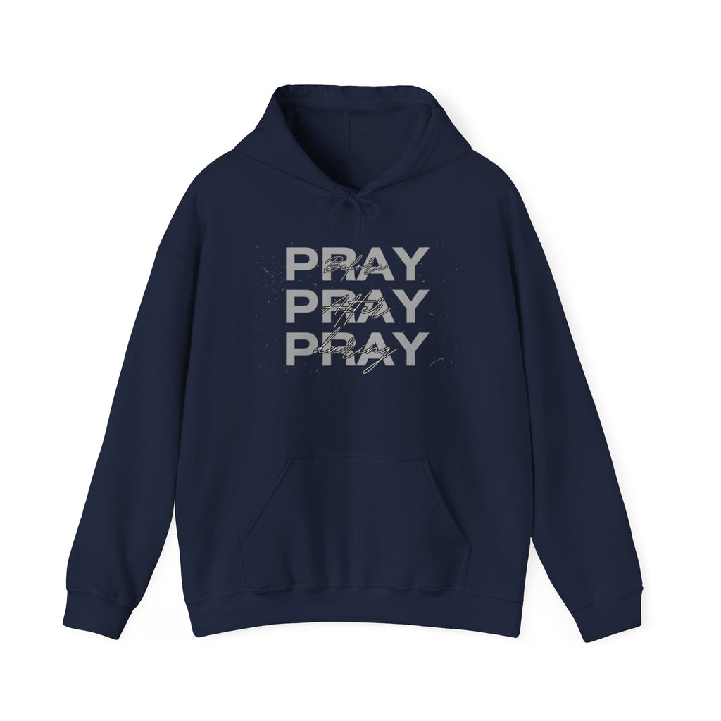 Pray Hooded Sweatshirt