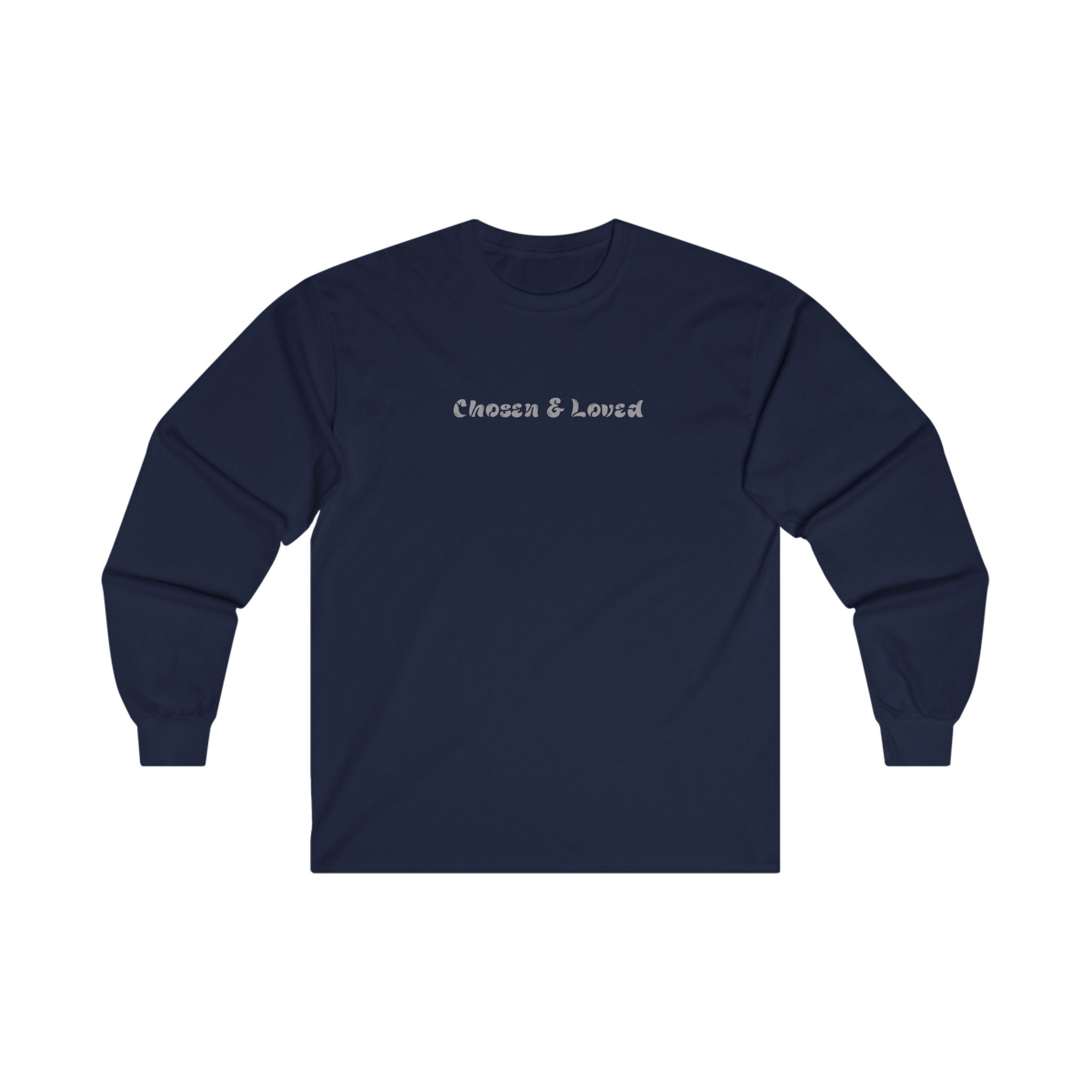 Chosen & Loved Long Sleeve Tee