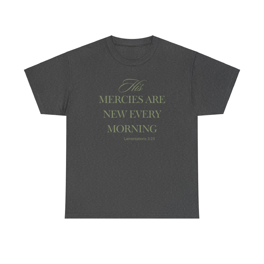 His Mercies Unisex Heavy Cotton Tee