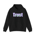 Trust God Unisex Heavy Blend™ Hooded Sweatshirt