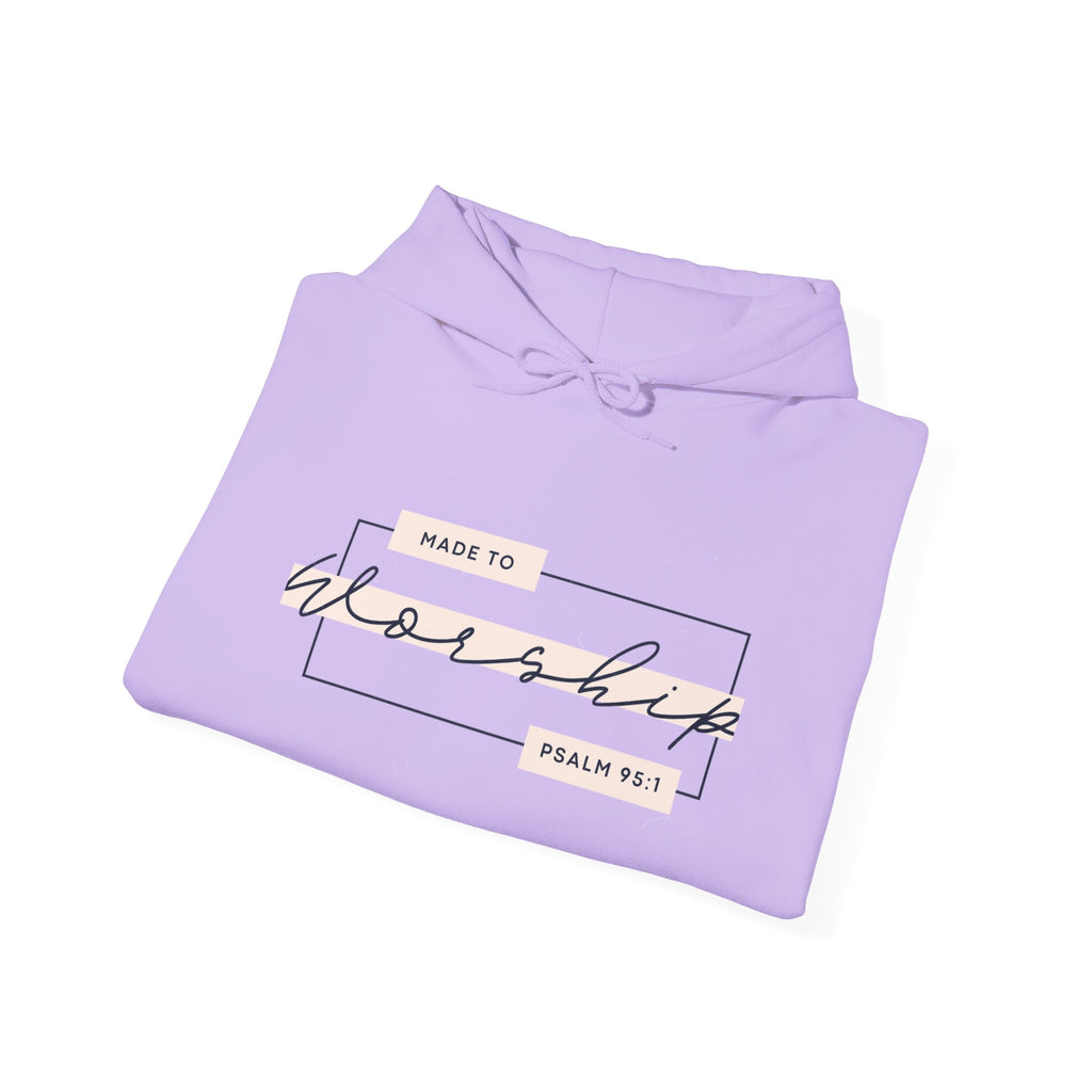 Made To Worship Hooded Sweatshirt
