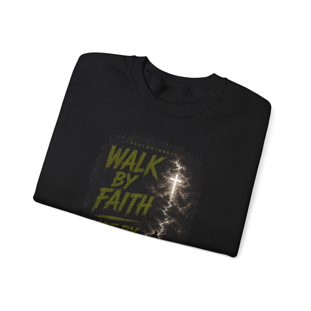 Walk By Faith Sweatshirt