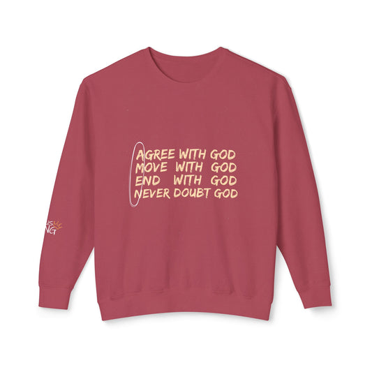Agree With God Lightweight Crewneck Sweatshirt