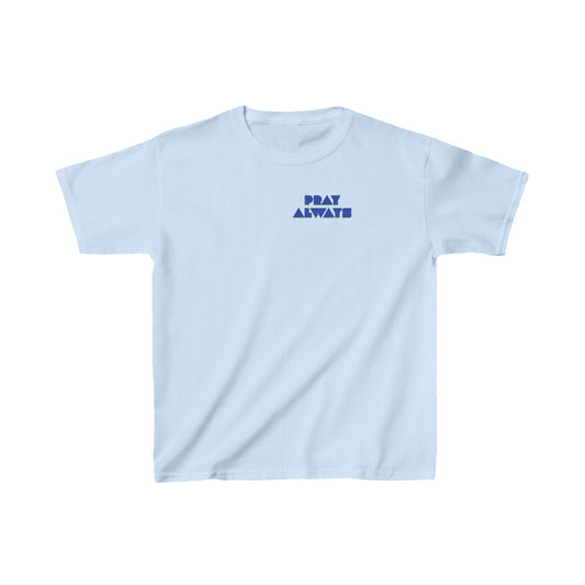Pray Always Kids Heavy Cotton Tee