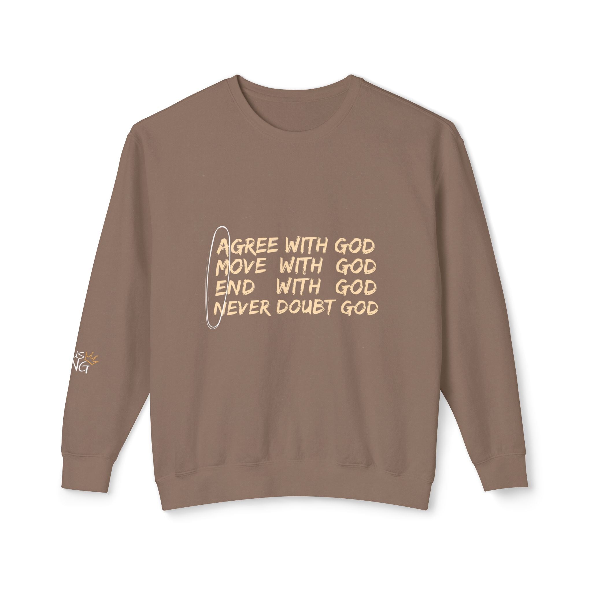 Agree With God Lightweight Crewneck Sweatshirt