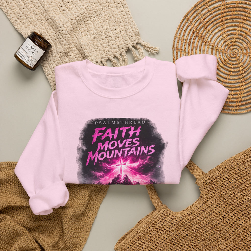 Faith Moves Mountains Sweatshirt